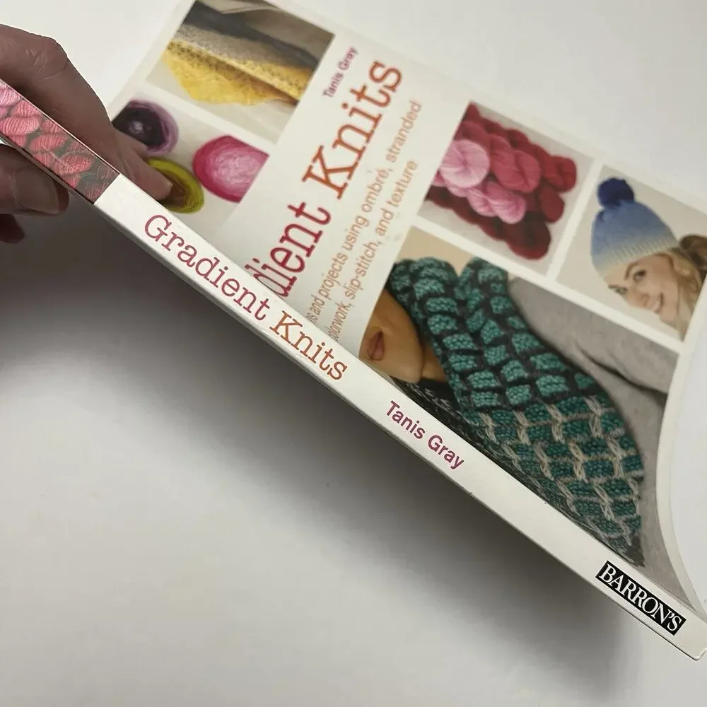 Gradient Knits 10 Lessons and Projects Using Ombre Colorwork Slip Stitch Texture